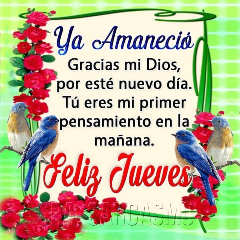 Feliz Jueves Im Genes Y Frases Bonitas Imagenesmuybonitas Net